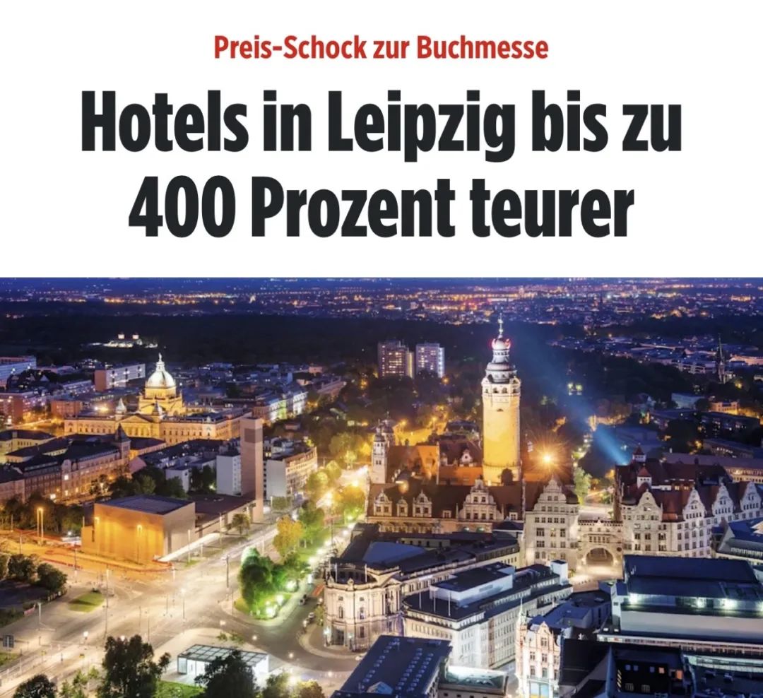 【涨价】莱比锡书展期间酒店房价暴涨400%-ichn.eu | 人在欧洲